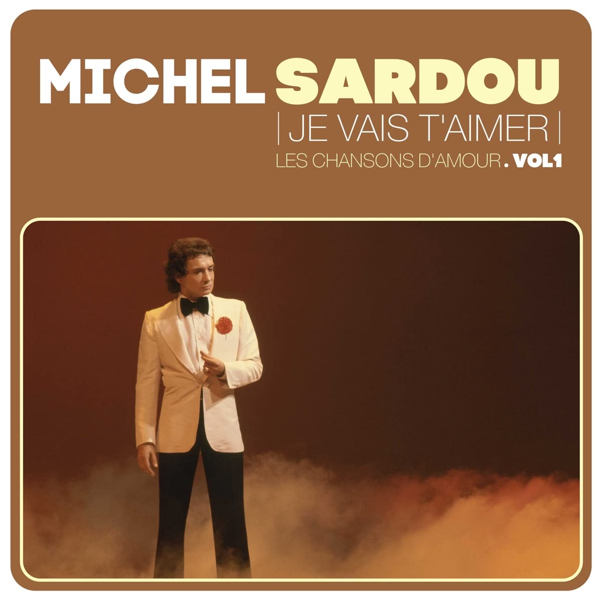 Pochette de l'album Je vais t'aimer de Michel Sardou, 1976